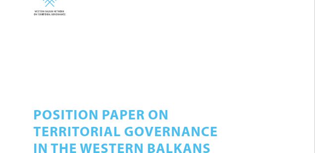 POSITION PAPER ON TERRITORIAL GOVERNANCE IN THE WESTERN BALKANS