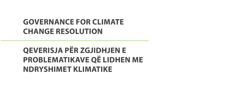 Qeverisja për zgjidhjen e problematikave që lidhen me ndryshimet klimatike