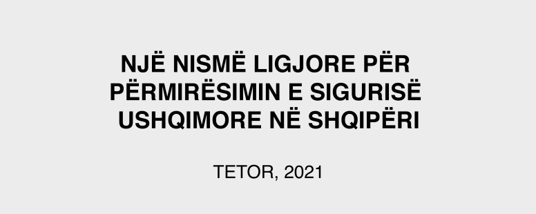 #ideAL – Një nismë ligjore për përmirësimin e sigurisë ushqimore në Shqipëri